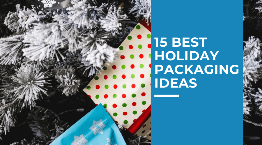 15 Best Holiday Packaging Ideas